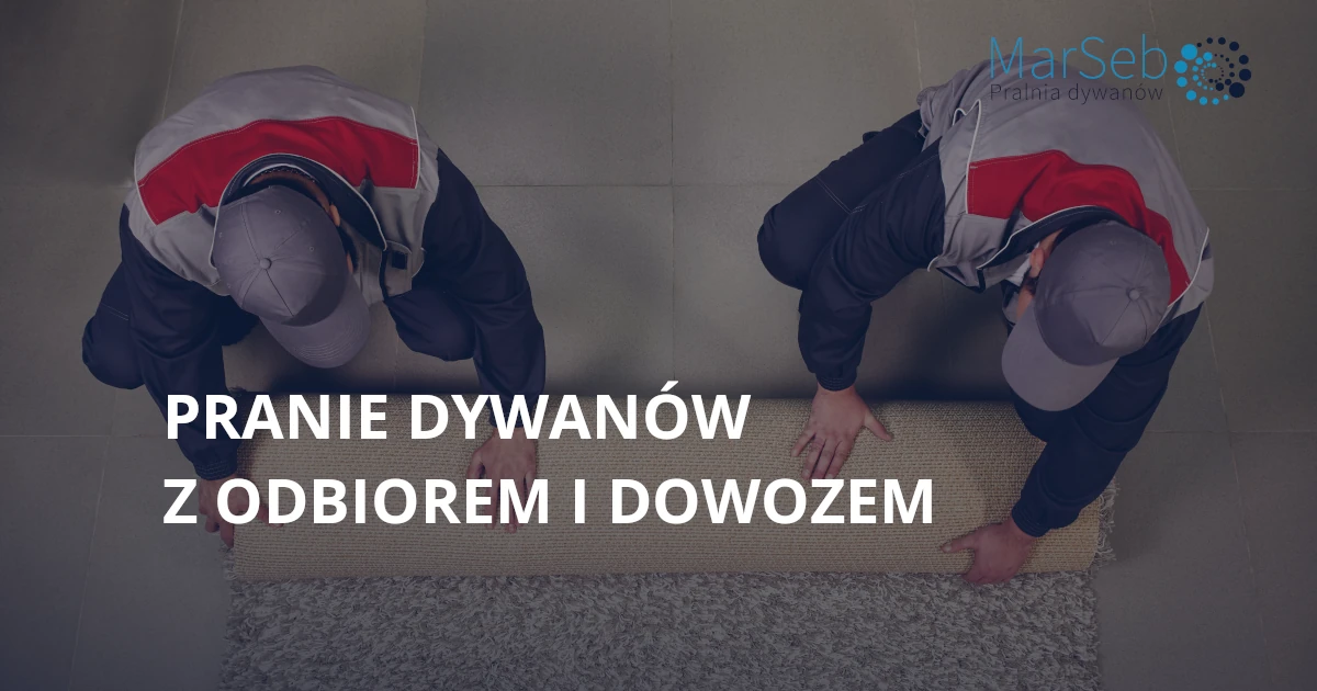 Pranie dywanów z odbiorem